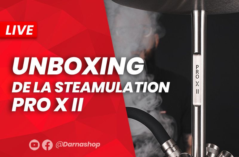 Présentation de la nouvelle chicha haut de gamme Steamulation : PRO X II